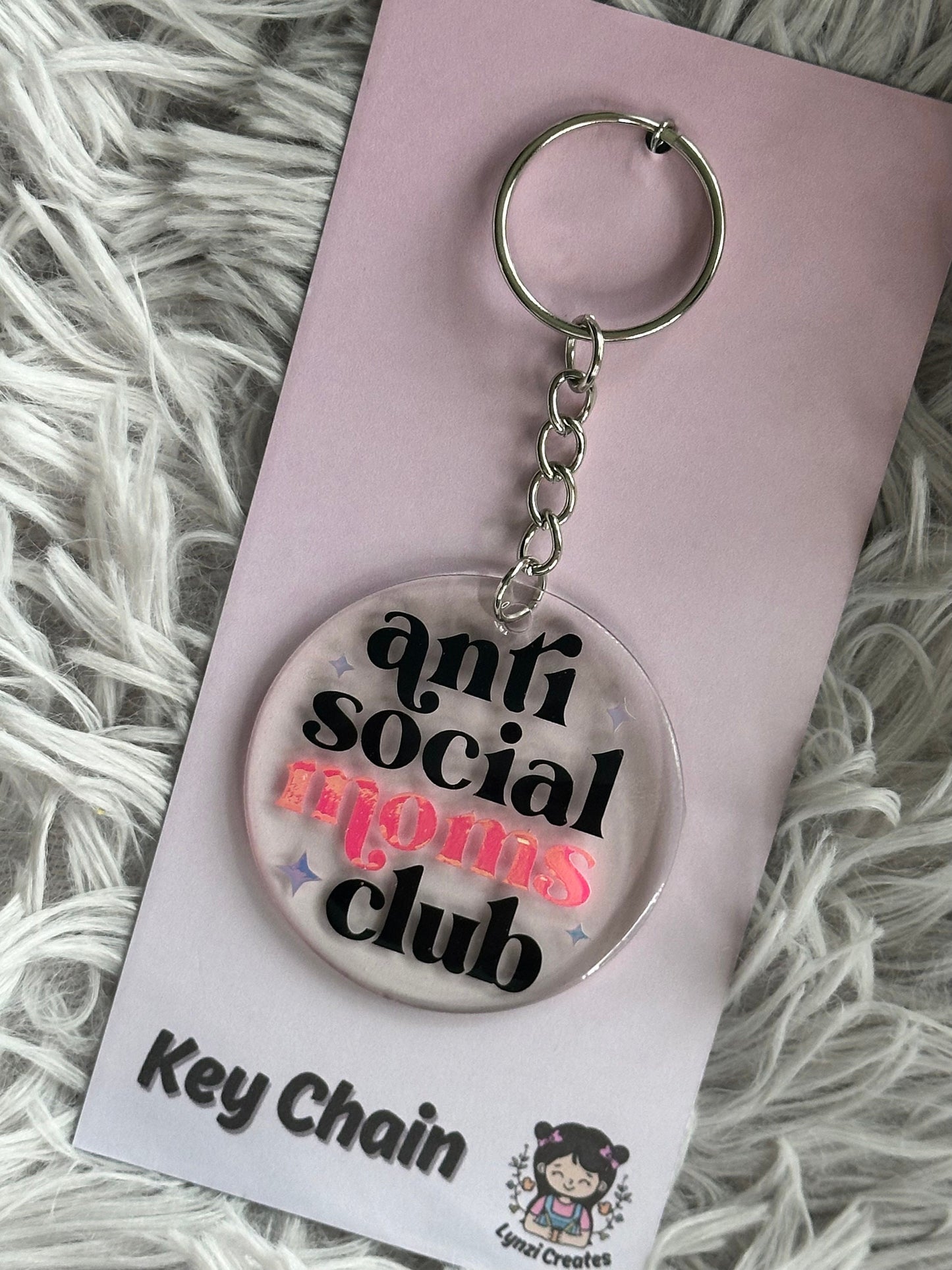 Anti Social Moms Club Keyring